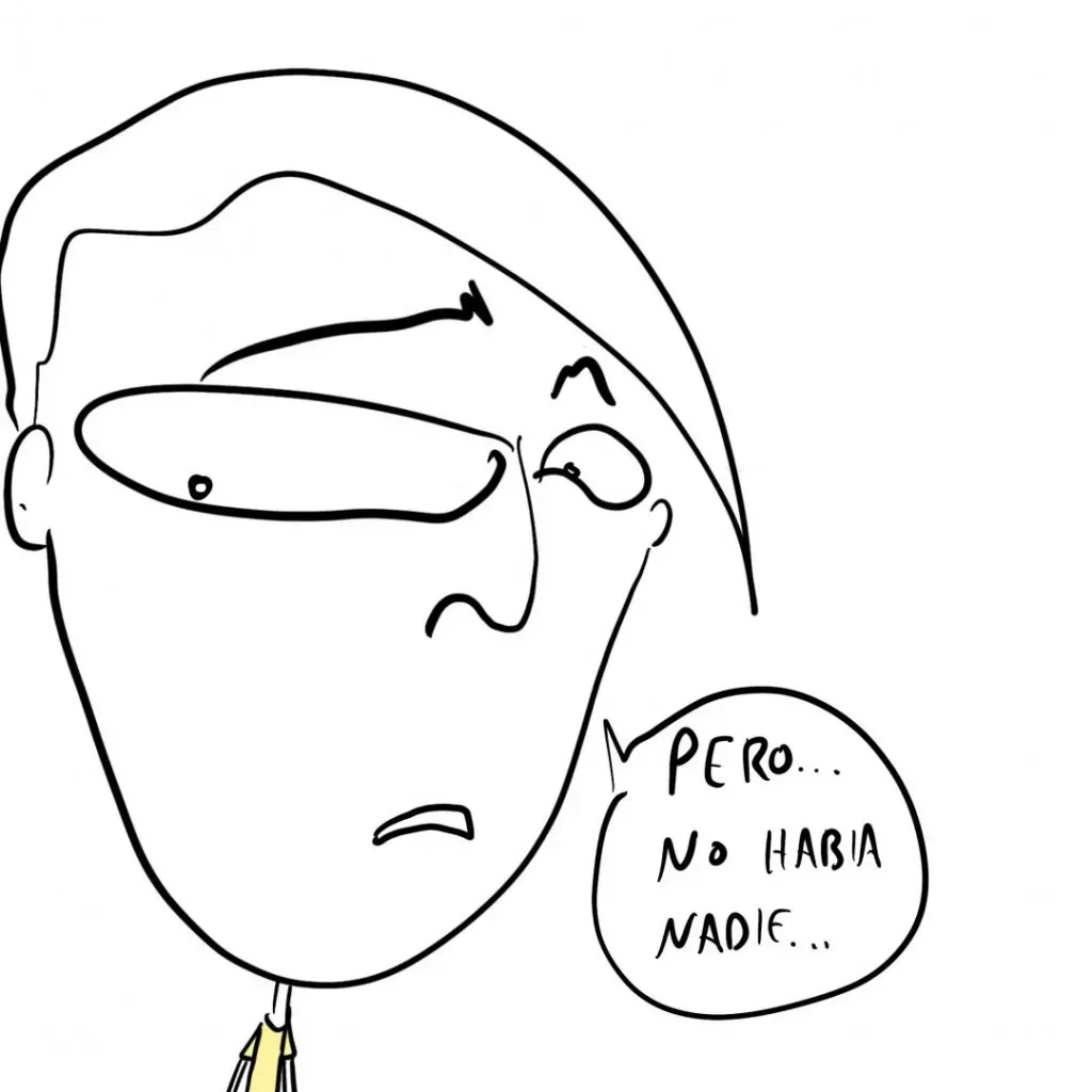 no habia nadie
